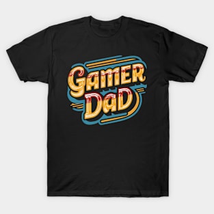 Gamer Dad | Father's Day | Dad Lover gifts T-Shirt